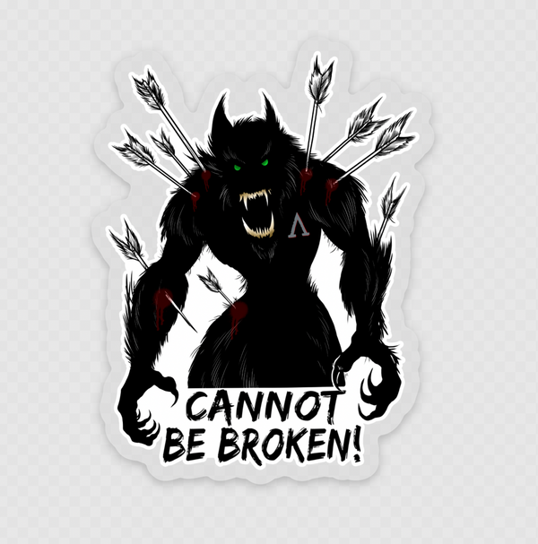 Cannot Be Broken  Sticker