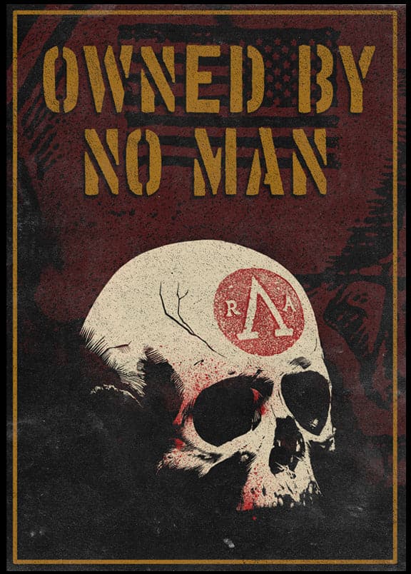 Owned By No Man 19X27 Poster